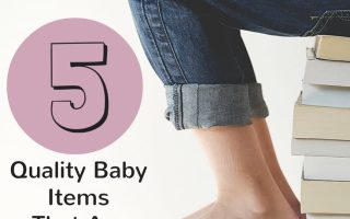 If you want to know what quality baby items are worth the money, I definitely recommend this list!