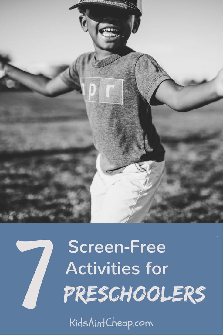 7 Screen Free Activities For Preschoolers Kids Ain t Cheap 7-screen-free-activities-for-preschoolers-kids-ain-t-cheap
